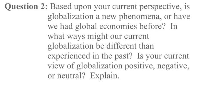 provide full explanation and sources! Question 2: