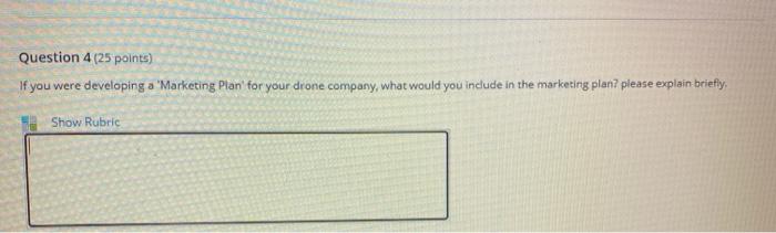 Question 4 (25 points) If you were developing a
