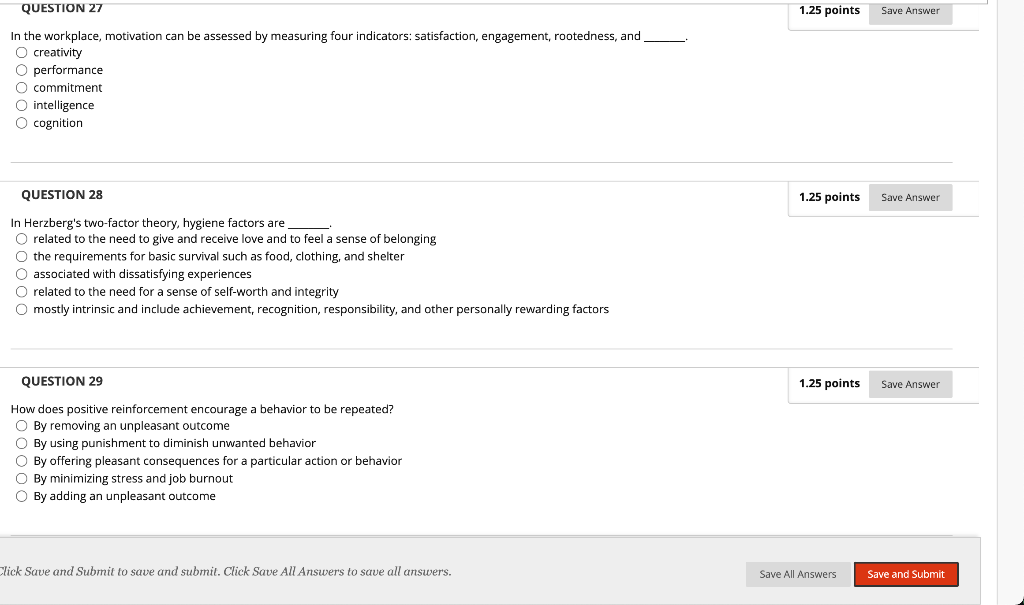 In the workplace, motivation can be assessed by