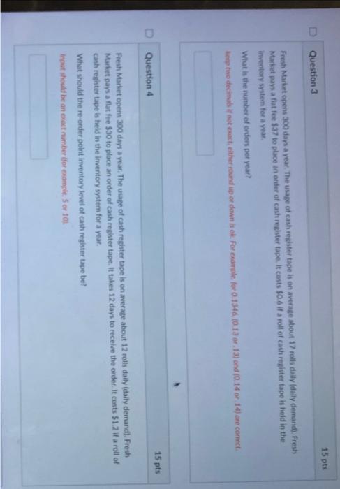 Fresh Market opens 300 days a year. The usage of