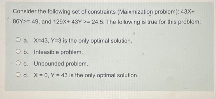 Q18 Consider the following set of constraints