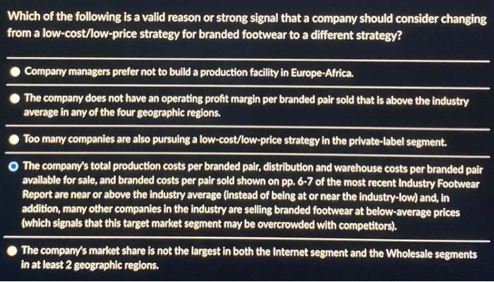 Which of the following is a valid reason or