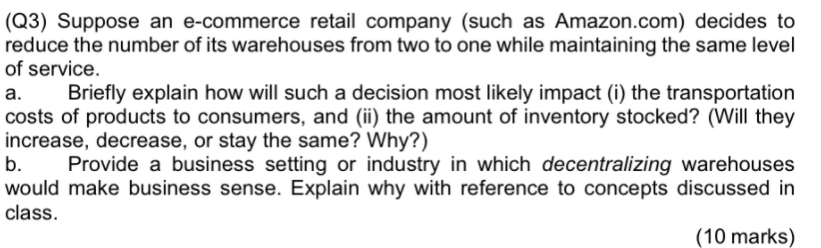 (Q3) Suppose an e-commerce retail company (such