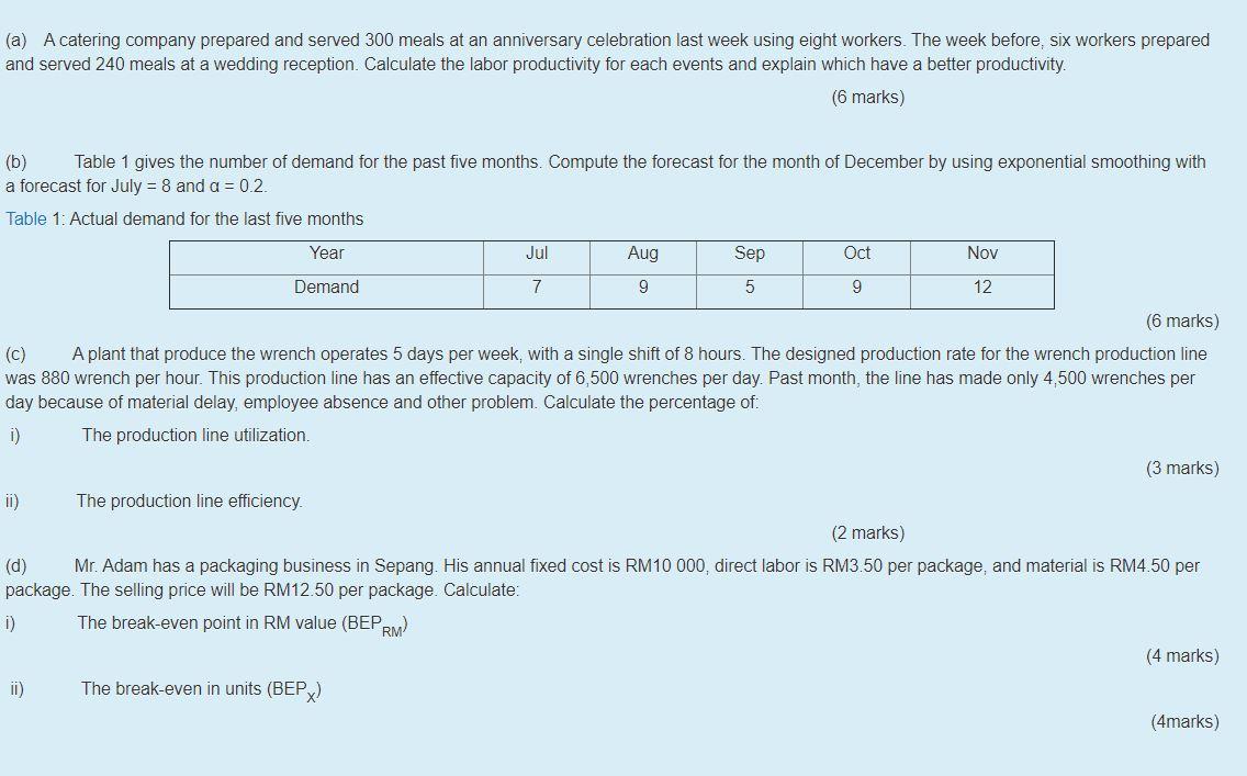 (a) A catering company prepared and served 300