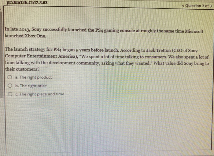 us pr2bm13h.Ch12.3.01 Question 1 of 3 In late