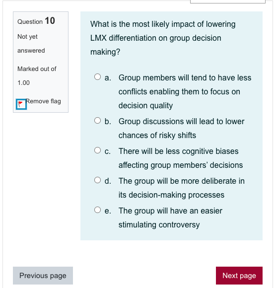 Question 10 Not yet answered What is the most