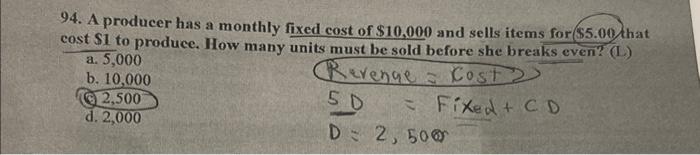 94. A producer has a monthly fixed cost of