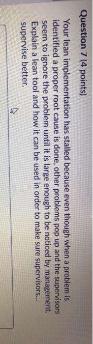 Question 7 (4 points) Your lean implementation