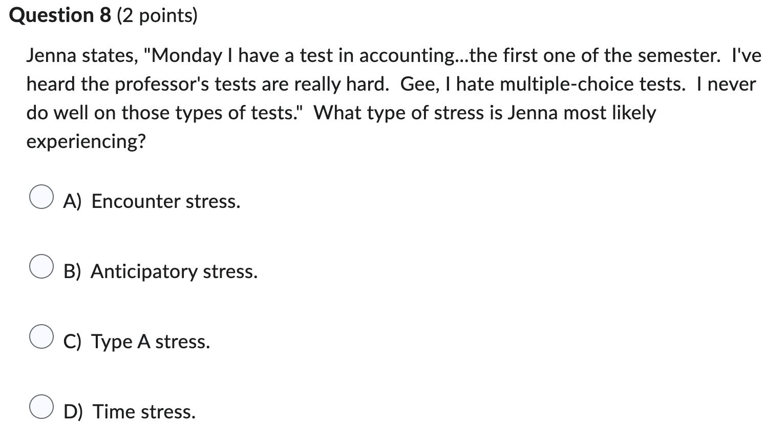 Jenna states, "Monday I have a test in