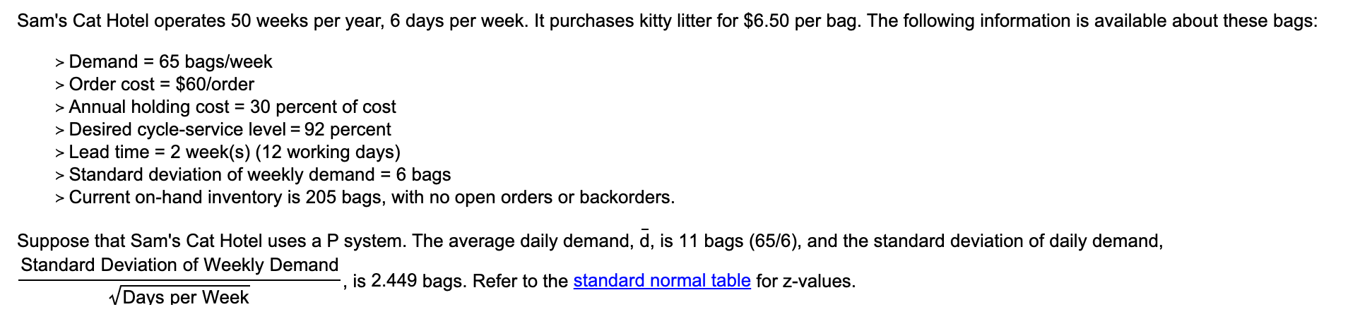 Sam's Cat Hotel operates 50 weeks per year, 6