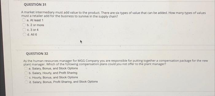 A market intermediary must add value to the