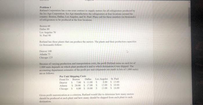 Problem 1 Ruiland Corpenition had a one-yat