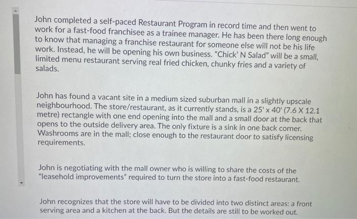 Question 23 (5 points) How can John leverage the