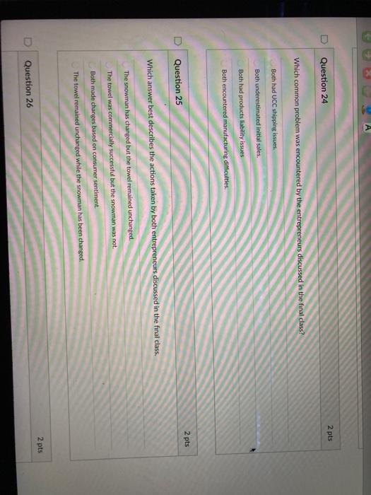 2 pts Question 24 Which common problem was