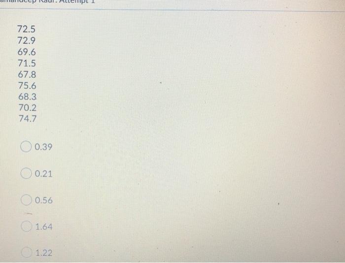 Given the following measures from a new process