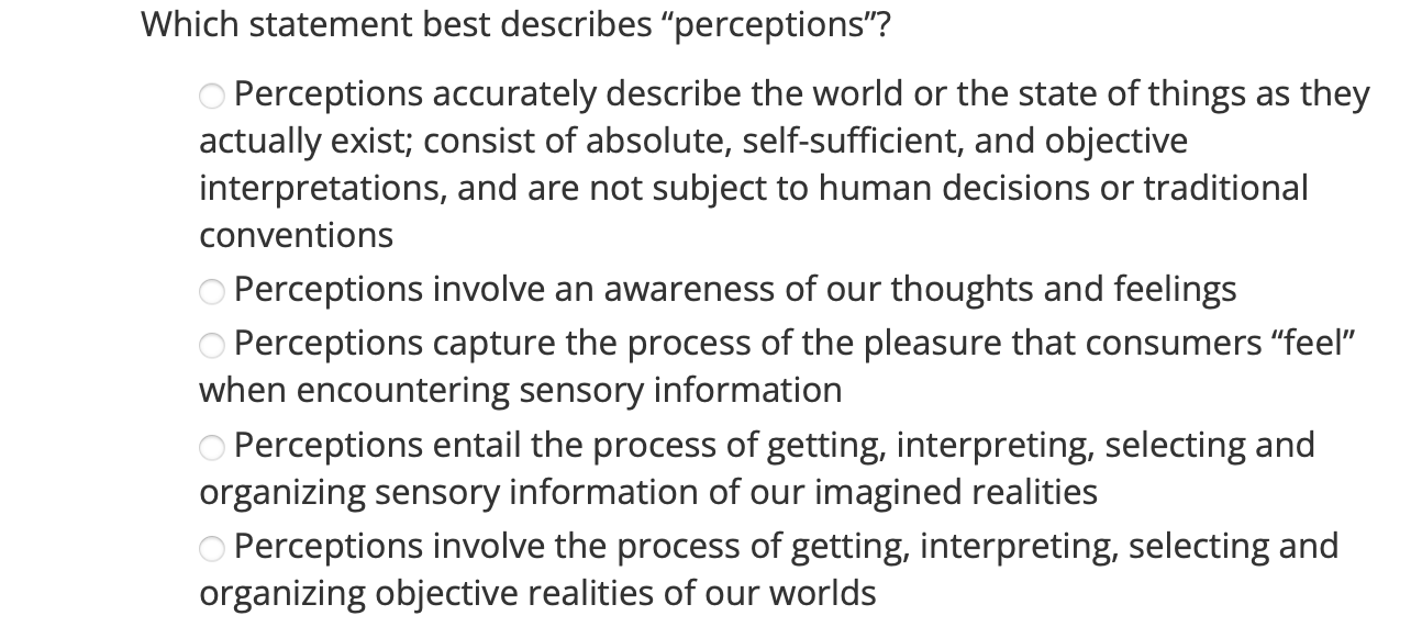 Which statement best describes "perceptions"?