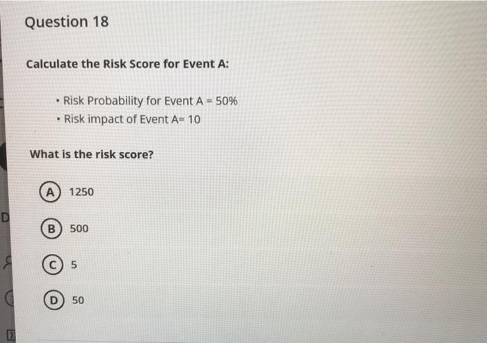 Calculate the Risk Score for Event A: - Risk