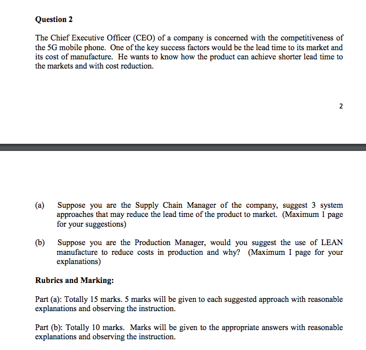 Question 2 The Chief Executive Officer (CEO) of a