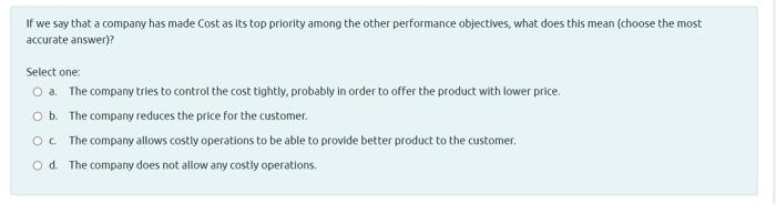 If we say that a company has made Cost as its top