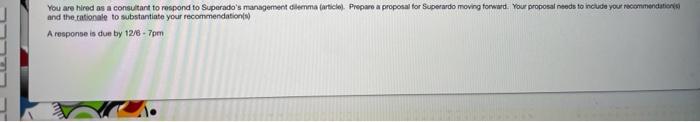 You are hired as a consultant to respond to