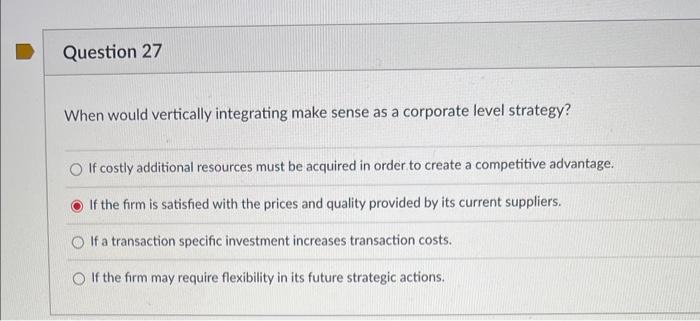 When would vertically integrating make sense as a