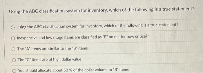 Using the ABC classification system for
