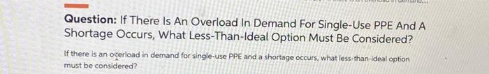 Question: If There Is An Overload In Demand For