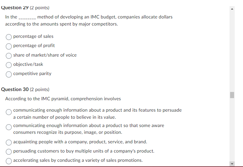 Question 29 ( 2 points) In the method of