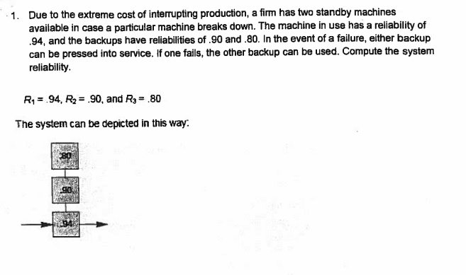 (System Reliability). One problem deals with