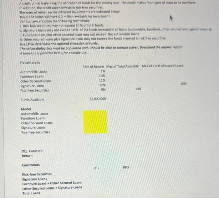 answer in excel A credit union is planning the
