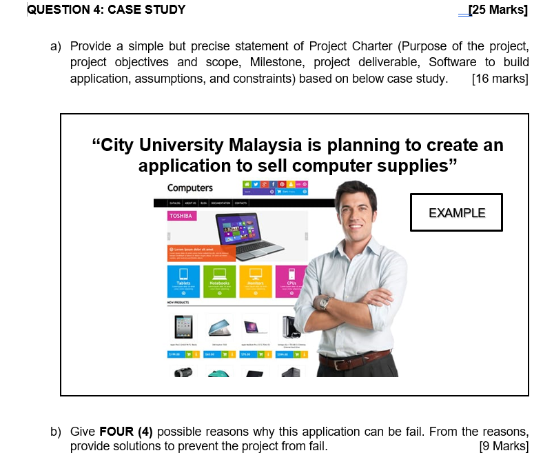 QUESTION 4: CASE STUDY [25 Marks] a) Provide a