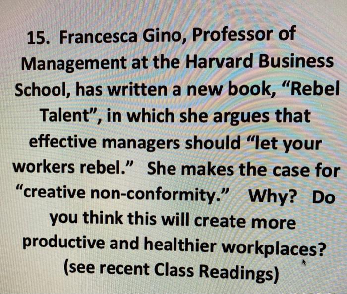15. Francesca Gino, Professor of Management at