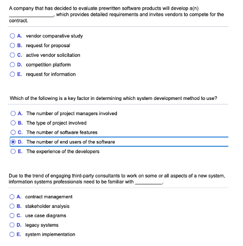 A company that has decided to evaluate prewritten