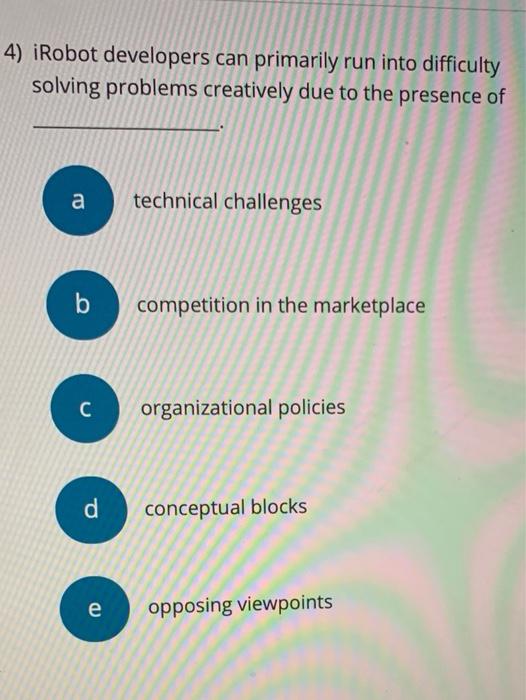 5) By talking to its customers to foster