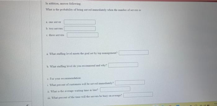 A company is evaluating its call center