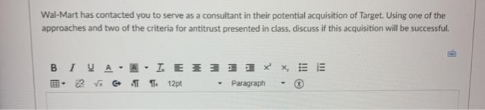 Wal-Mart has contacted you to serve as a