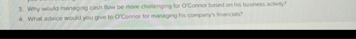 3. Why would managing cash flow be more