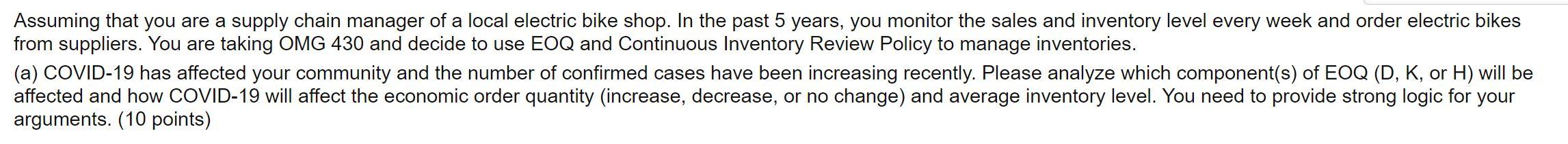 Assuming that you are a supply chain manager of a