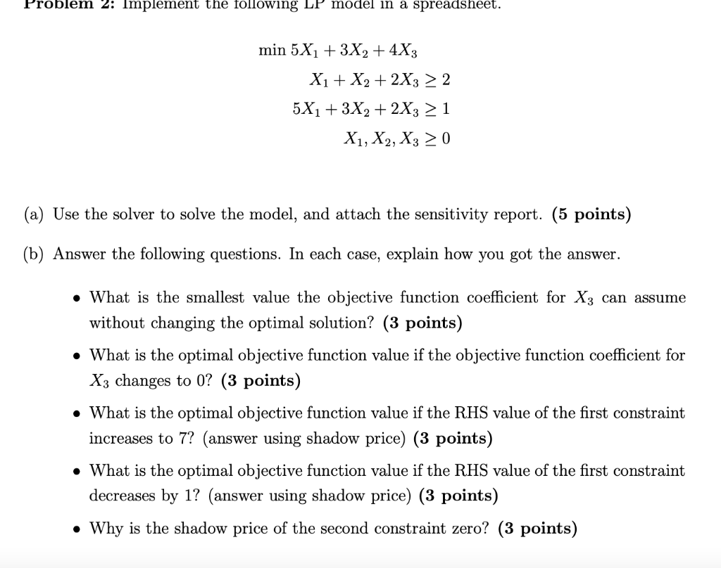 Problem 2: Implement the following LP model in a