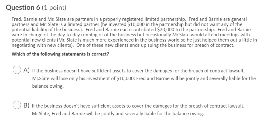 Question 5 (1 point) Tom, Dick and Harry each own