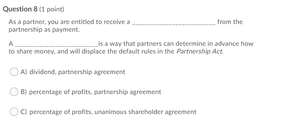 Question 5 (1 point) Tom, Dick and Harry each own