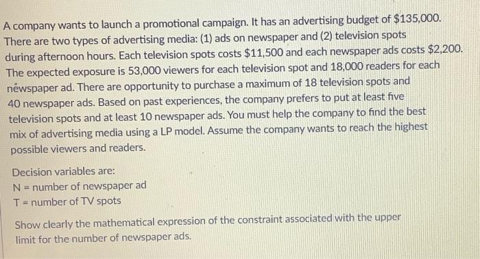 will upvote A company wants to launch a