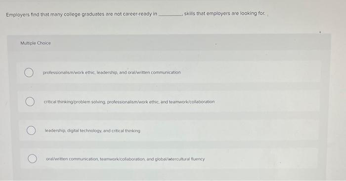 Employers find that many college graduates are