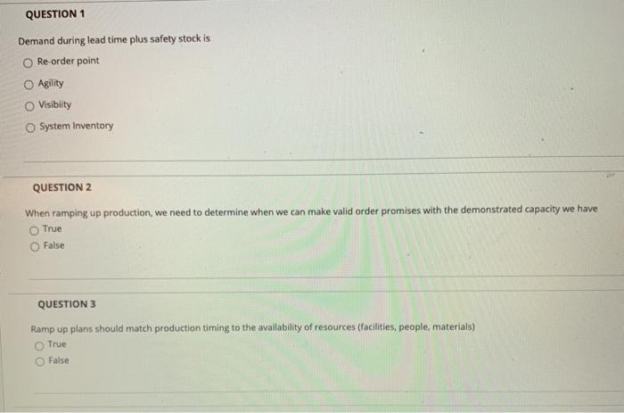 QUESTION 1 Demand during lead time plus safety