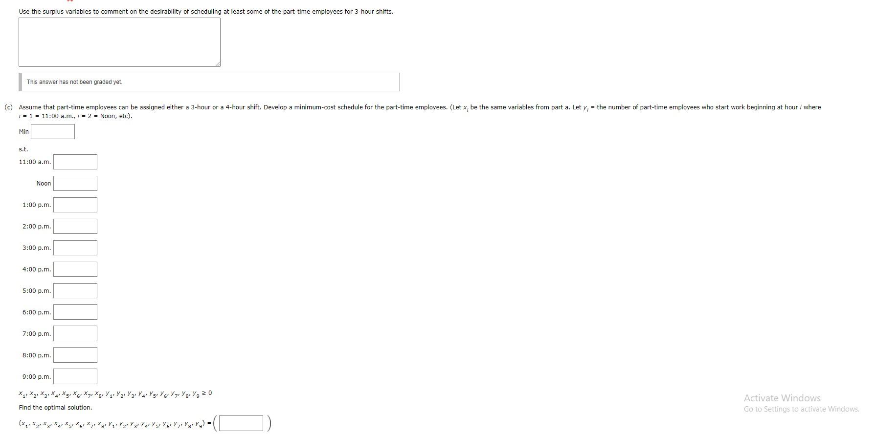 A linear programming computer package is needed.