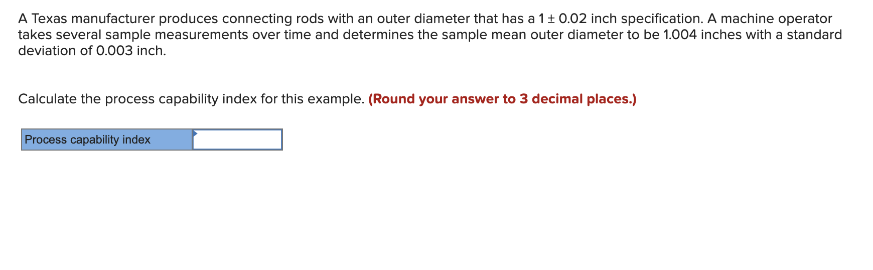A Texas manufacturer produces connecting rods