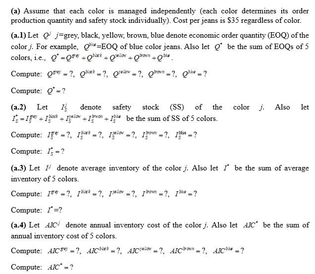 Blue Way Inc. (BW) decides to market denim jeans