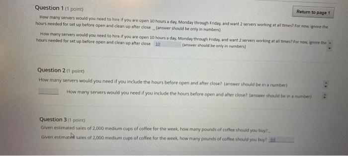 Question 1 (1 point) How many servers would you