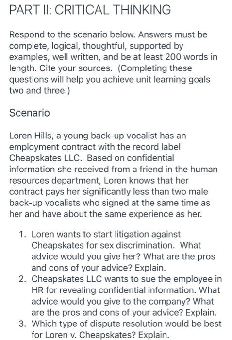 PART II: CRITICAL THINKING Respond to the