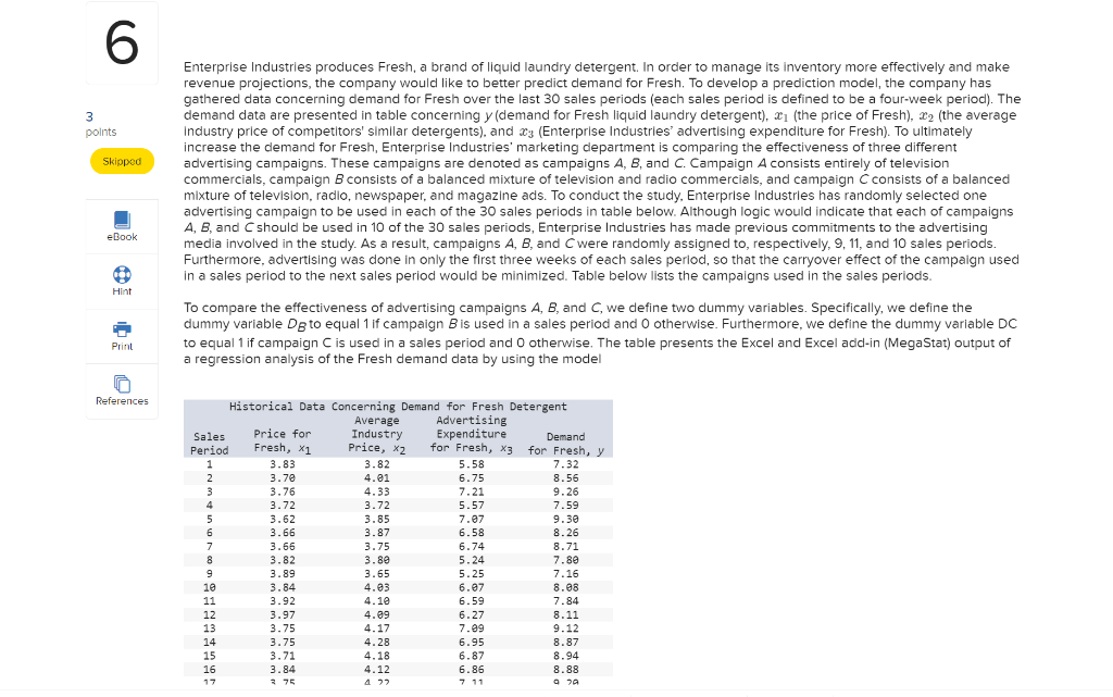 Enterprise Industries produces Fresh, a brand of
